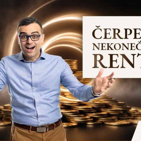 Jak ze svých investic čerpat nekonečnou rentu?