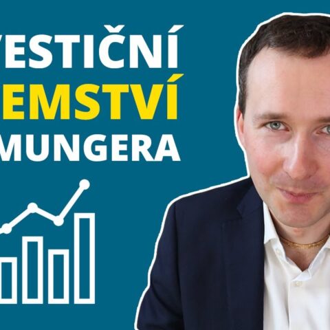 Munger: Jak vybírat akcie. Výnosy z rozsahu. Technologie